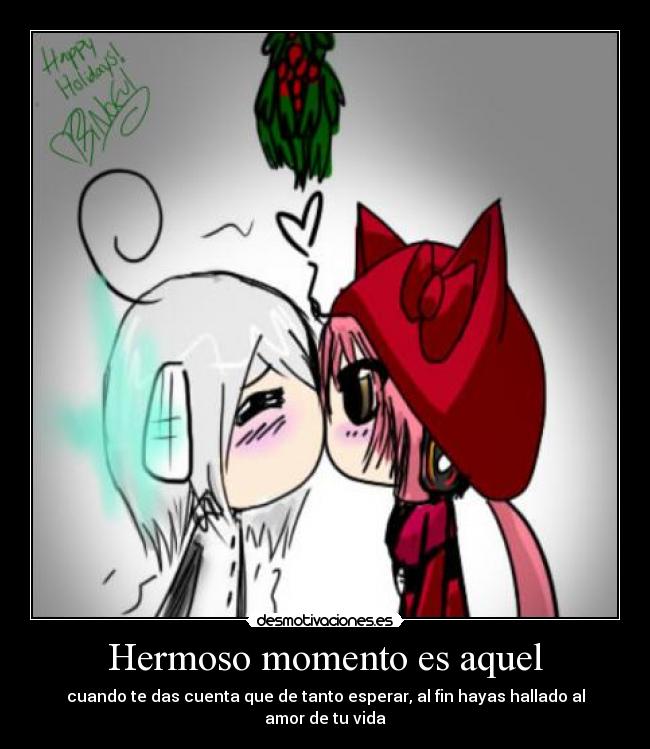 Hermoso momento es aquel - 