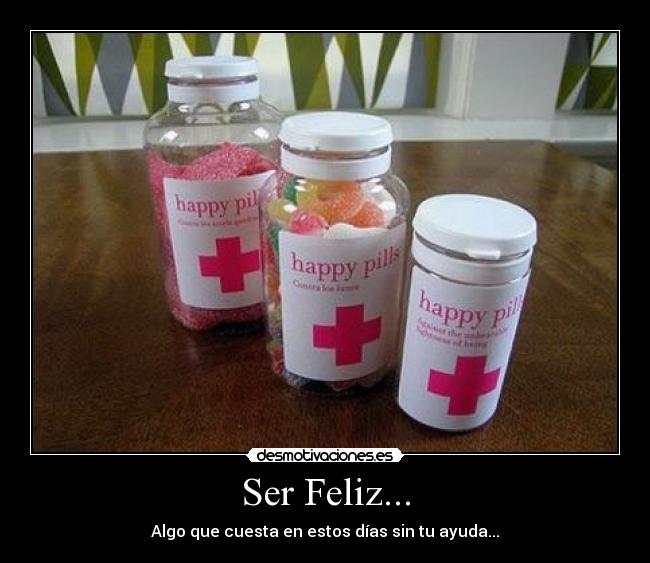 Ser Feliz... -