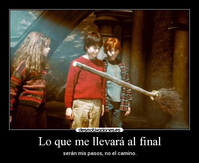Lo que me llevará al final -
