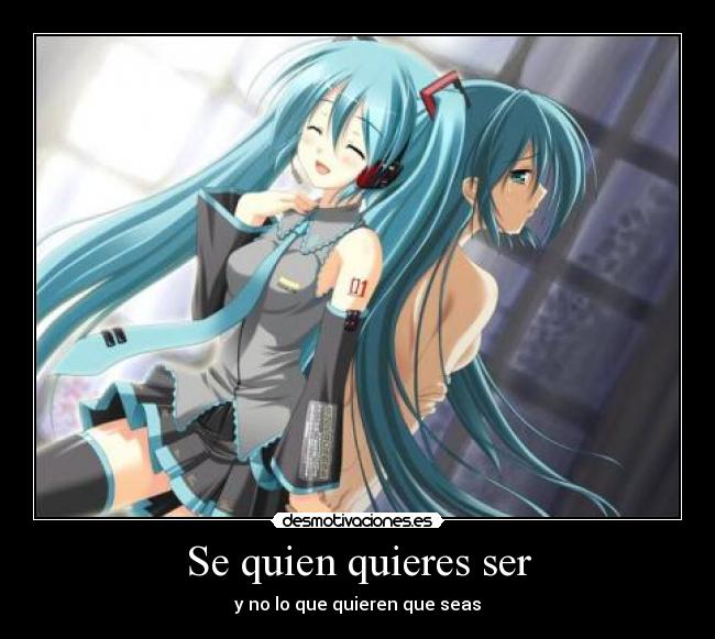 Se quien quieres ser - 