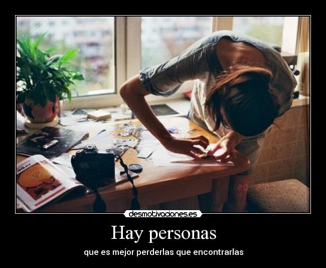 Hay personas -