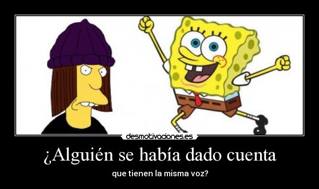 ¿Alguién se había dado cuenta -