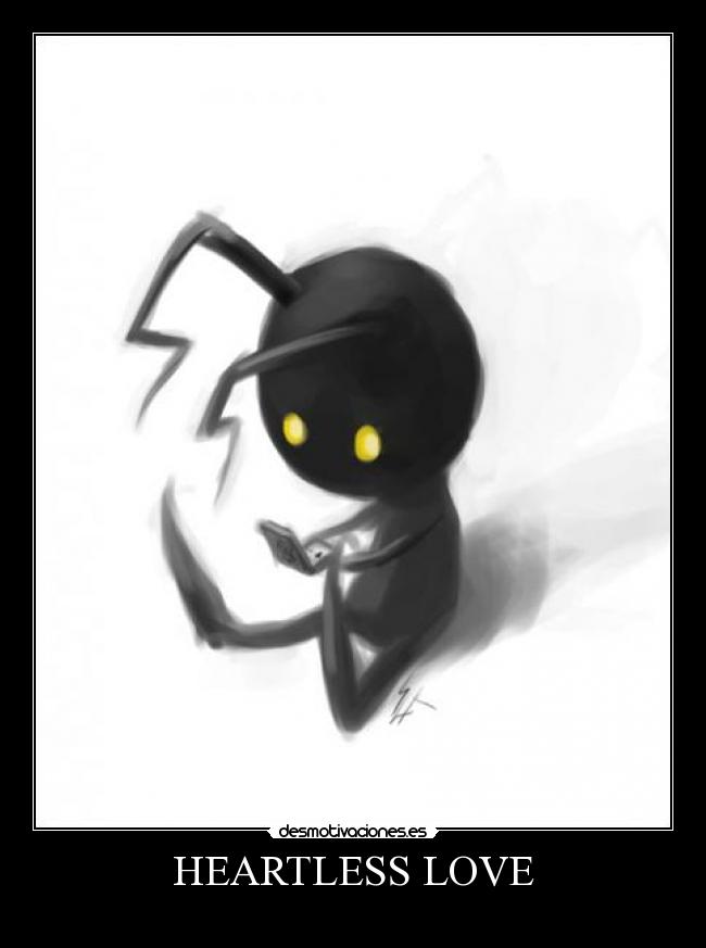 HEARTLESS LOVE - 