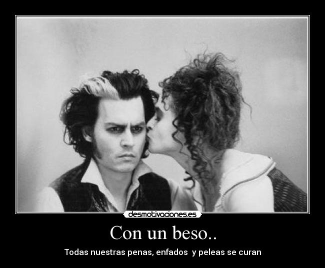 Con un beso.. -