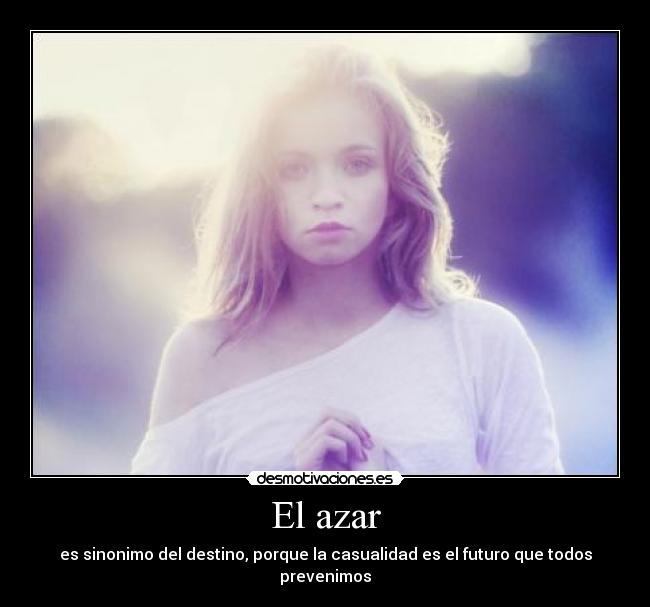 El azar - 