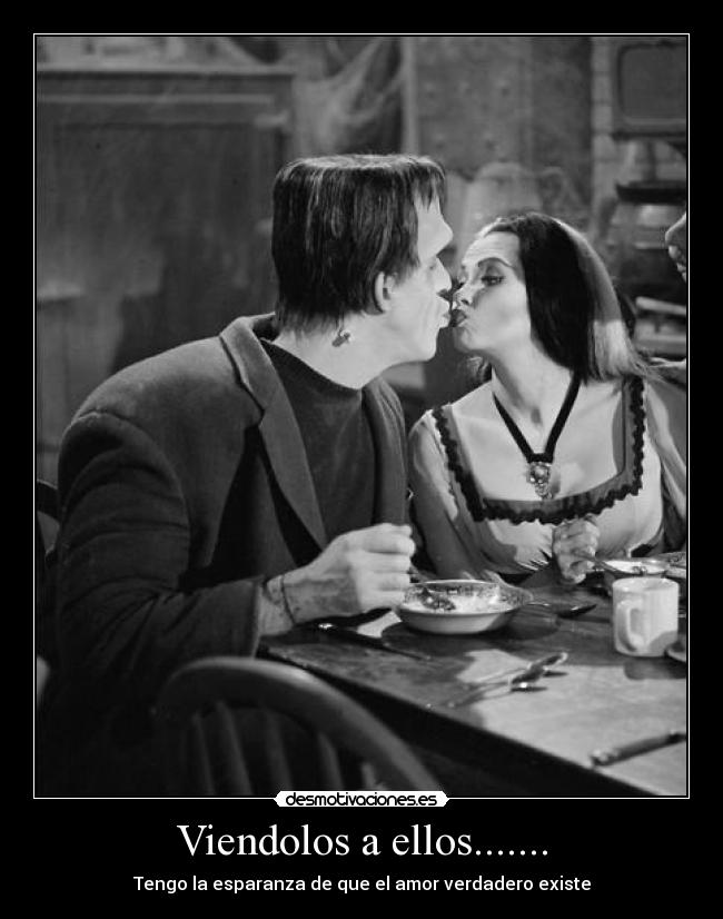 Viendolos a ellos....... - 