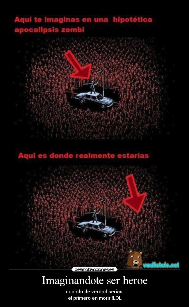 Imaginandote ser heroe -