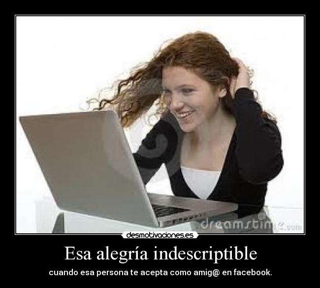 Esa alegría indescriptible -