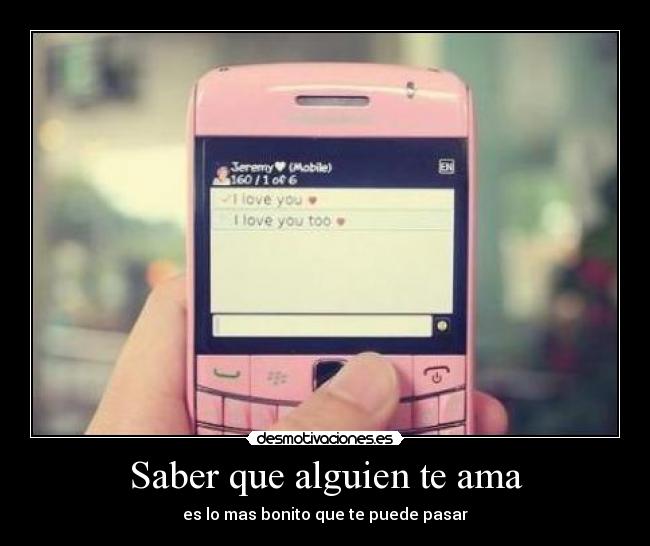 Saber que alguien te ama -
