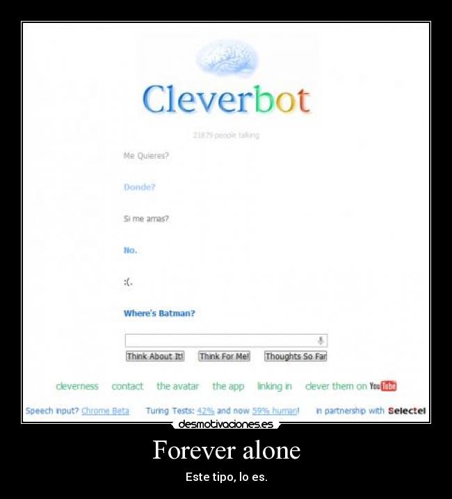 Forever alone -