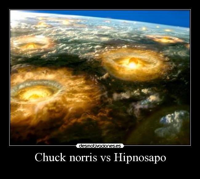 Chuck norris vs Hipnosapo - 