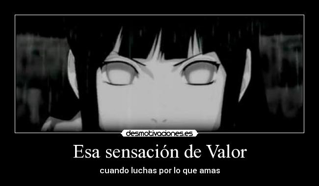 Esa sensación de Valor -