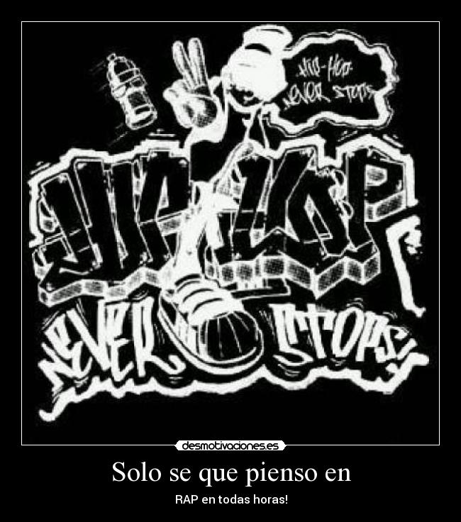 Solo se que pienso en -