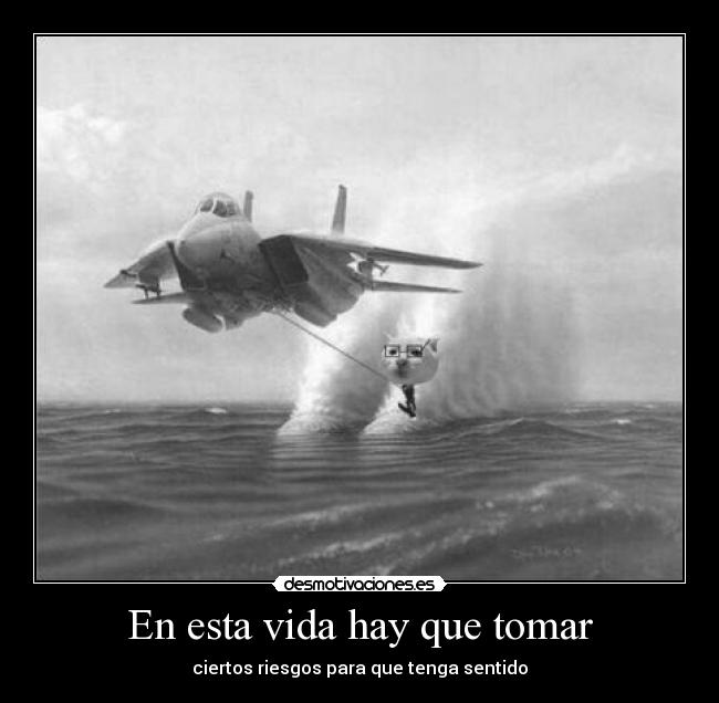En esta vida hay que tomar - 