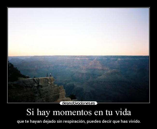 Si hay momentos en tu vida - 
