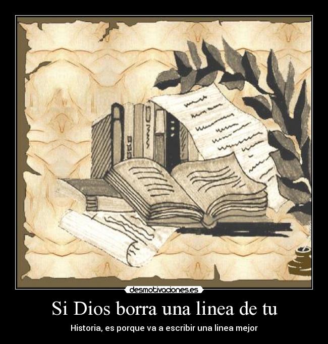 Si Dios borra una linea de tu -