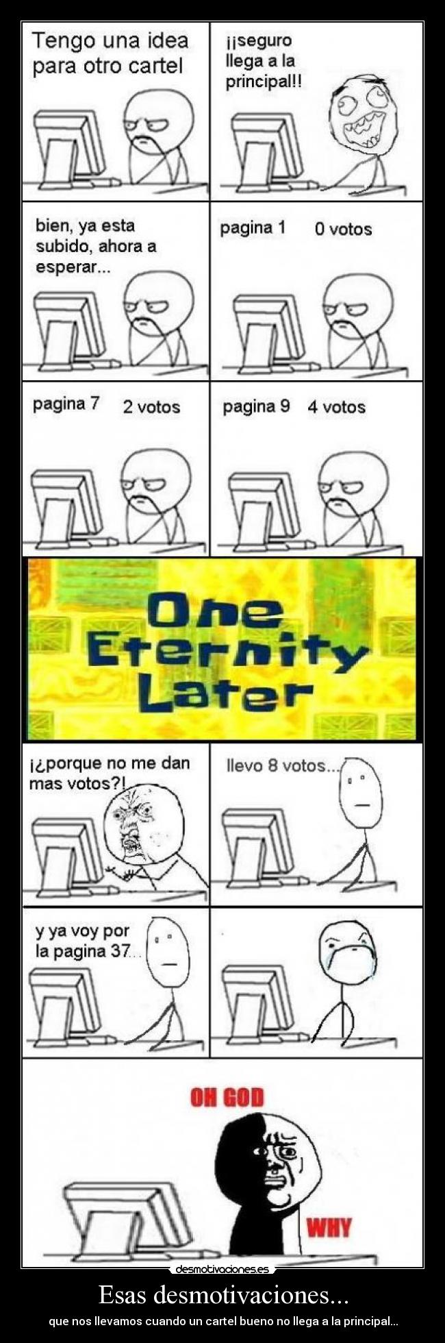 Esas desmotivaciones... -