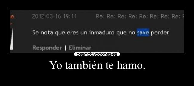 Yo también te hamo. - 