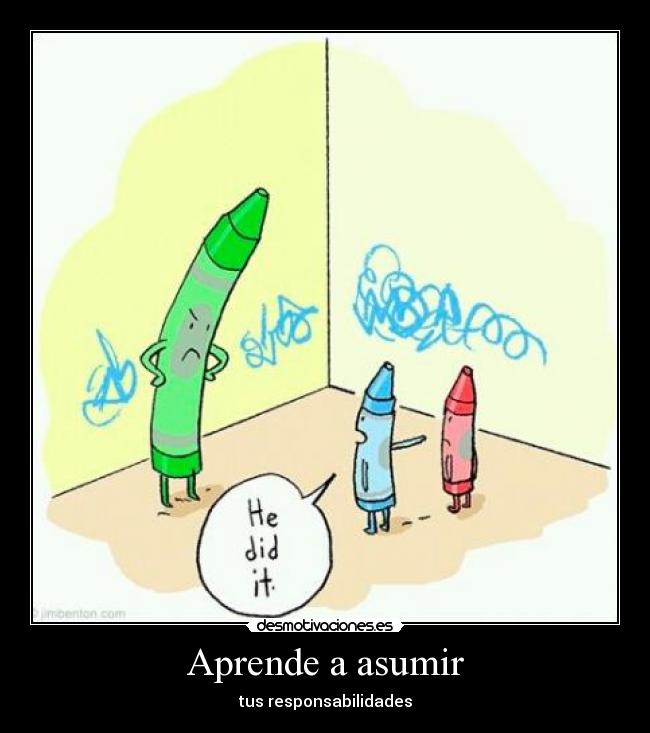 Aprende a asumir - 