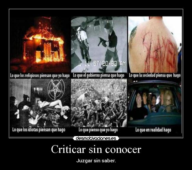 Criticar sin conocer - 