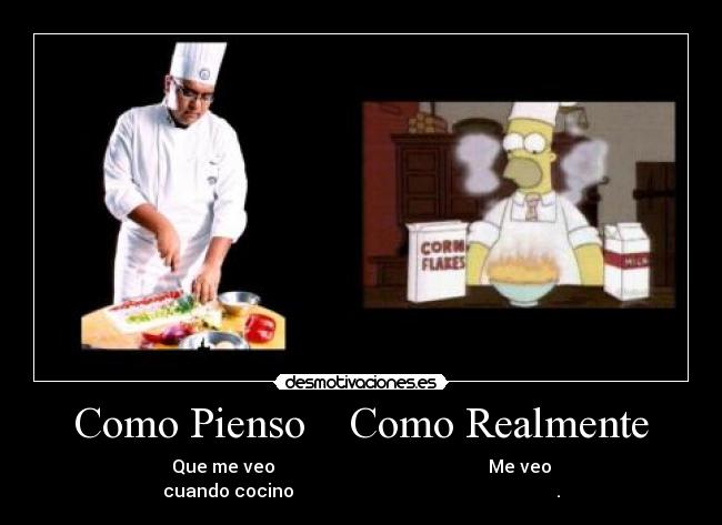 Como Pienso    Como Realmente - 