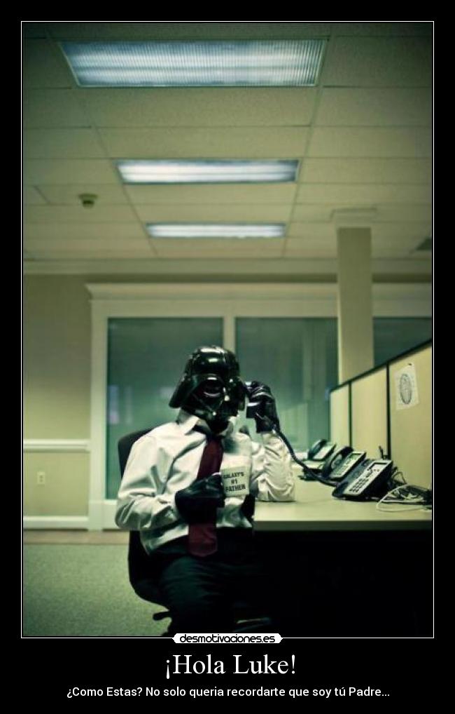 ¡Hola Luke! -