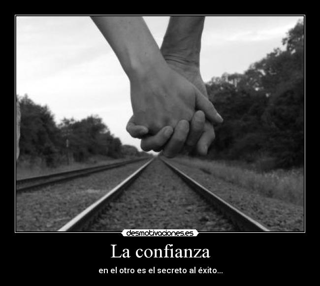 La confianza -