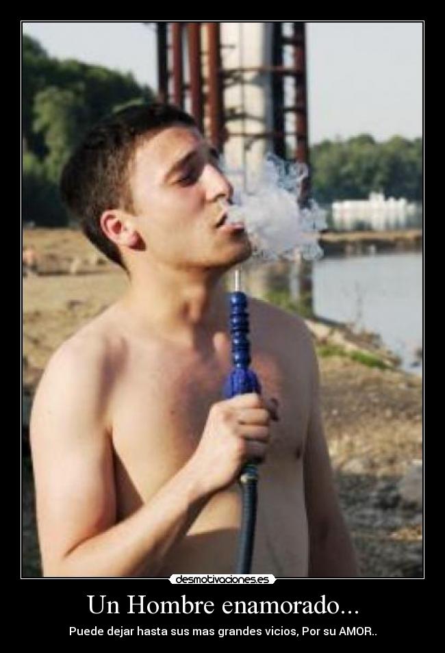 Un Hombre enamorado... -