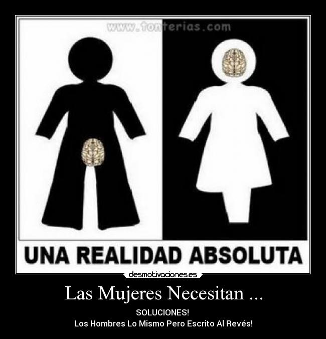 Las Mujeres Necesitan ... -