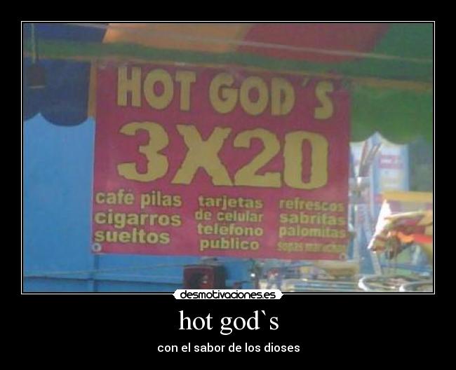 carteles hot gods desmotivaciones