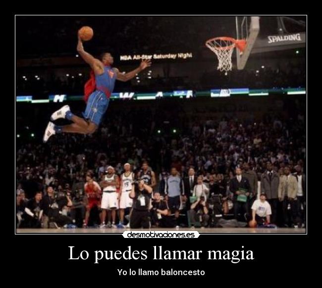 Lo puedes llamar magia -