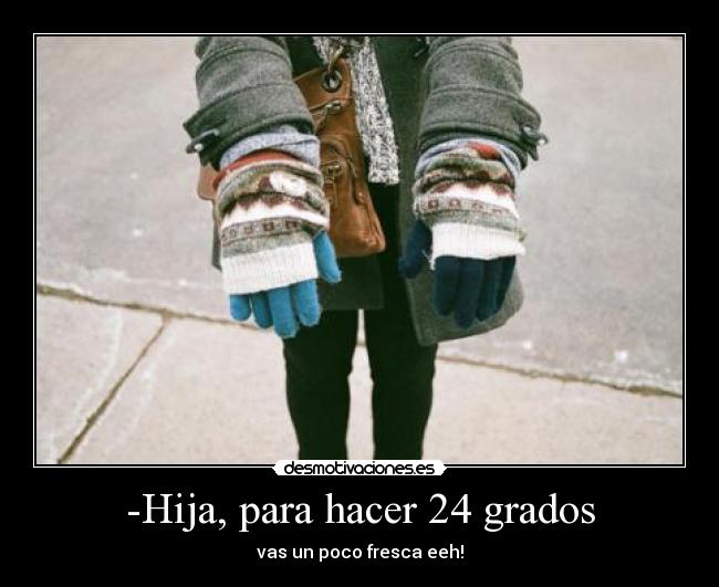-Hija, para hacer 24 grados - 
