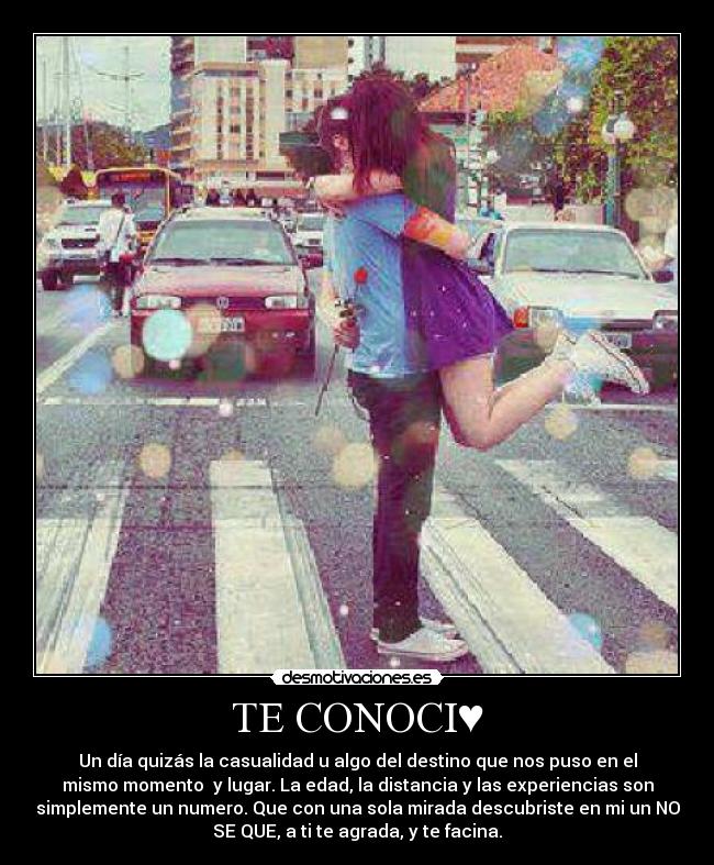 TE CONOCI♥ -