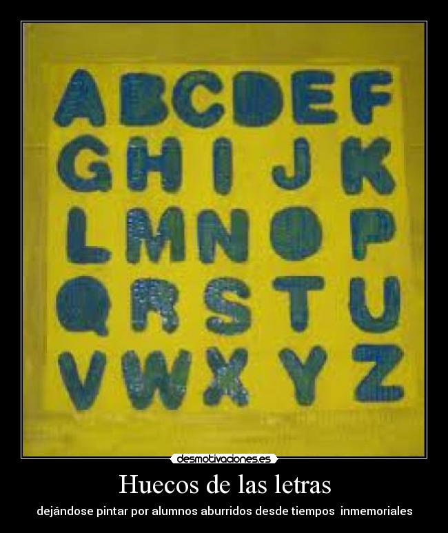 Huecos de las letras -