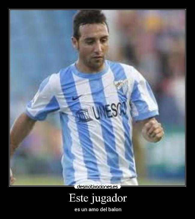 Este jugador - es un amo del balon