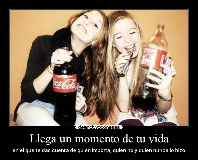 Llega un momento de tu vida - 