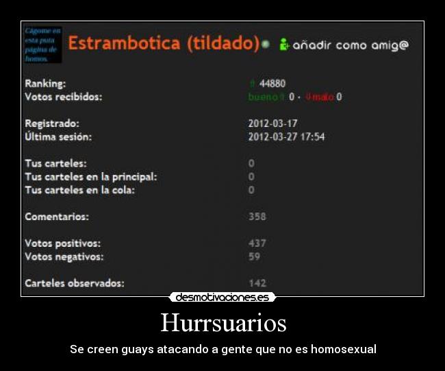 Hurrsuarios - Se creen guays atacando a gente que no es homosexual