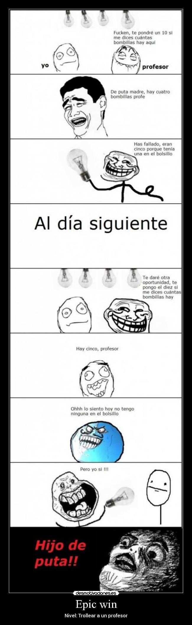 Epic win - Nivel: Trollear a un profesor