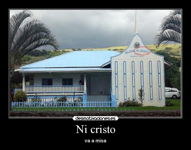 Ni cristo -