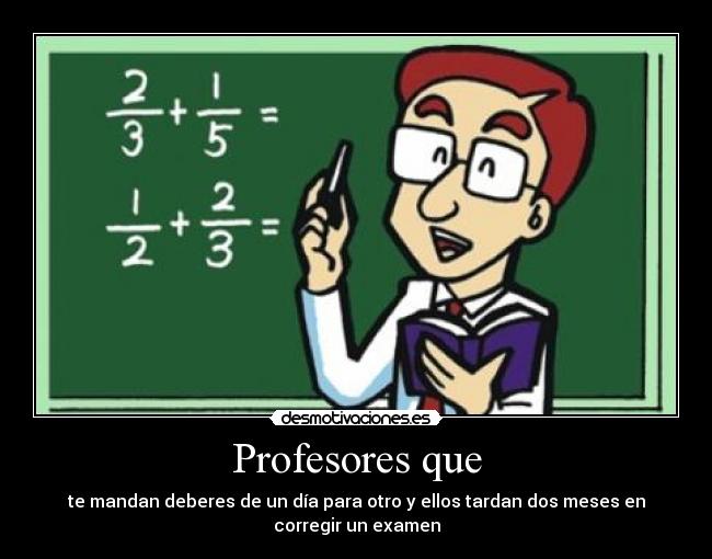 Profesores que -