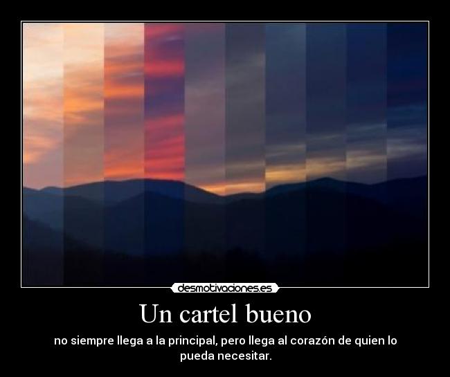 Un cartel bueno -