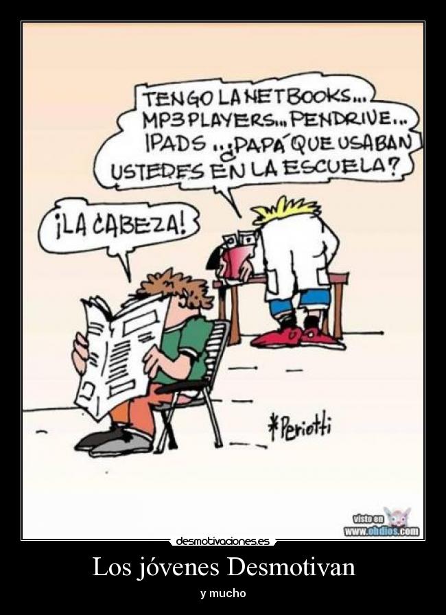 Los jóvenes Desmotivan - 