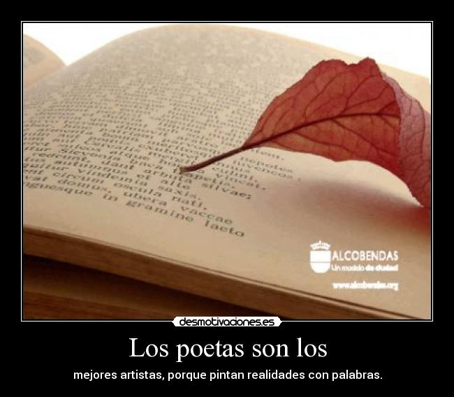 carteles poetas poema palabras artista realidades desmotivaciones