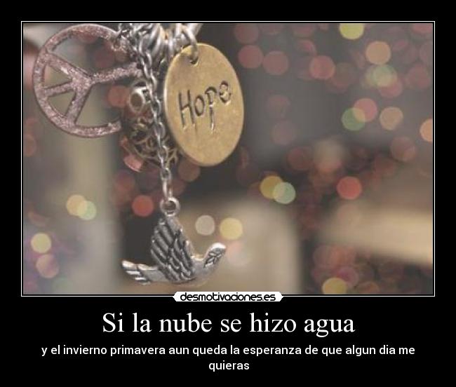 Si la nube se hizo agua -