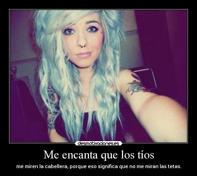 Me encanta que los tíos -