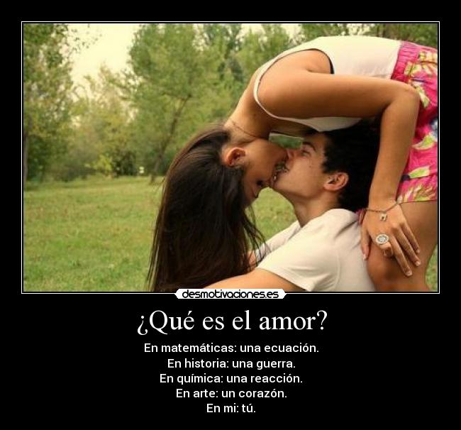 ¿Qué es el amor? - 