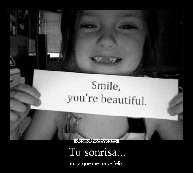 Tu sonrisa... -