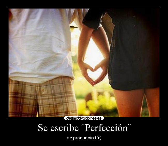 Se escribe ¨Perfección¨ - se pronuncia tú:)