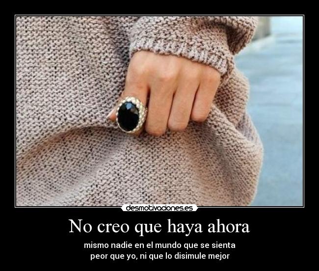 No creo que haya ahora -