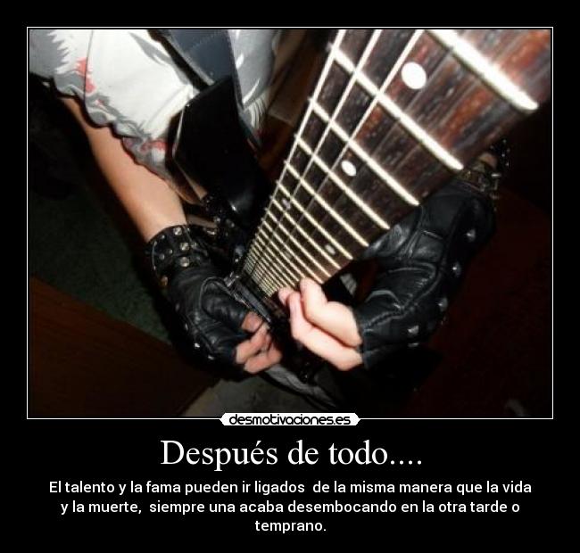 Después de todo.... -